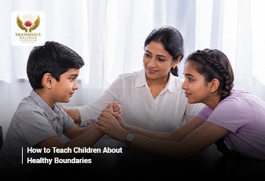 How To Teach Children About Healthy Boundaries