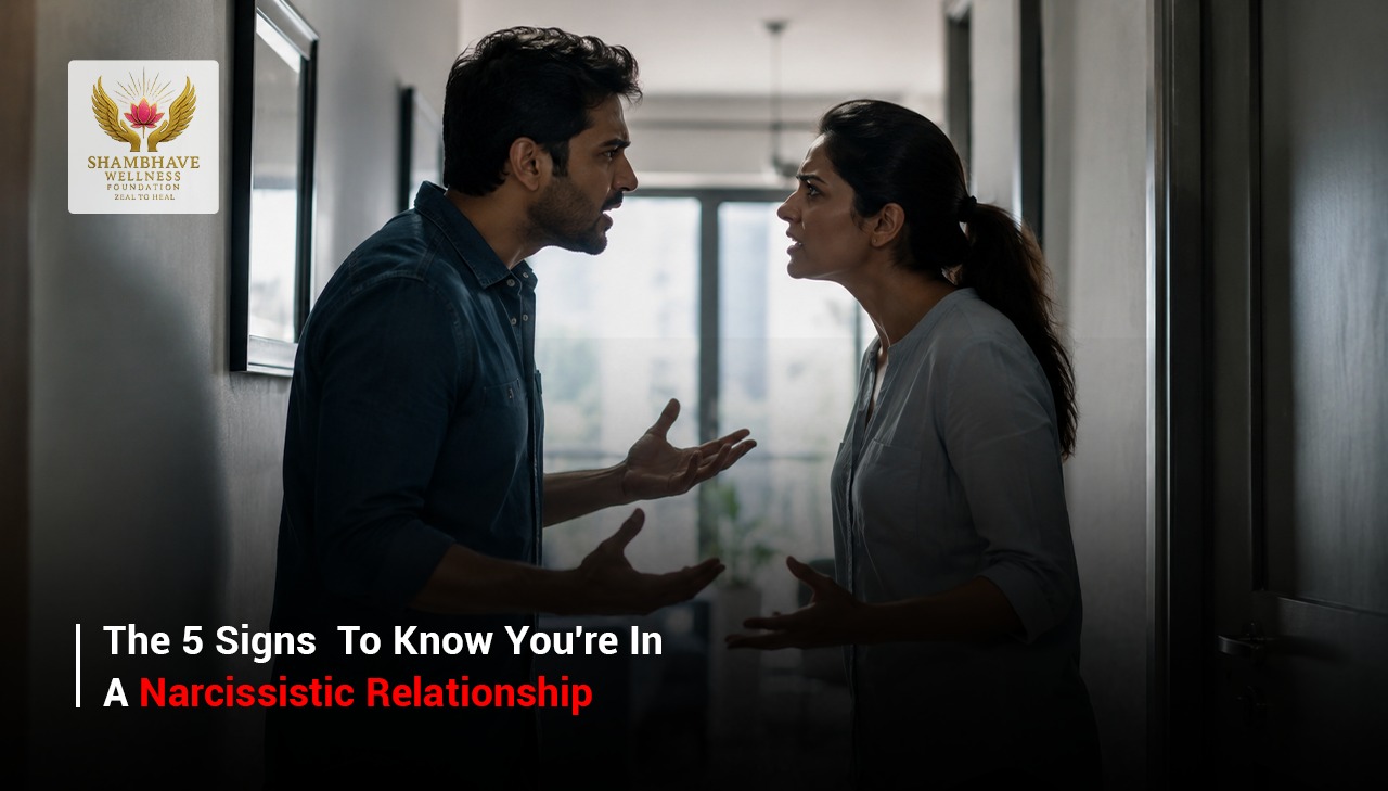 The 5 Signs to Know You're In A Narcissistic Relationship